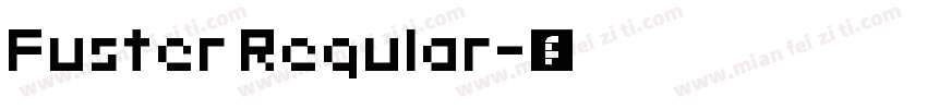 Fuster Regular字体转换